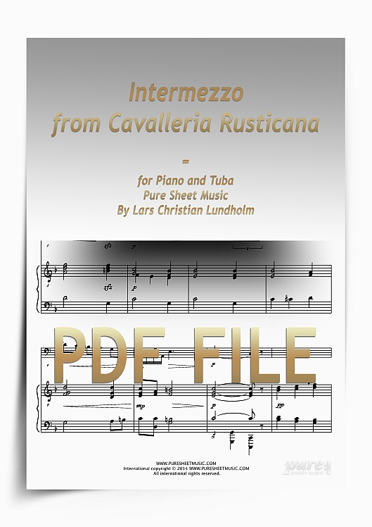 Thumbnail Intermezzo from Cavalleria Rusticana for Piano and Tuba (PDF file), Pure Sheet Music arranged by Lars Christian Lundholm Thumbnail Intermezzo from Cavalleria Rusticana for Piano and Tuba (PDF file), Pure Sheet Music arranged by Lars Christian Lundholm
