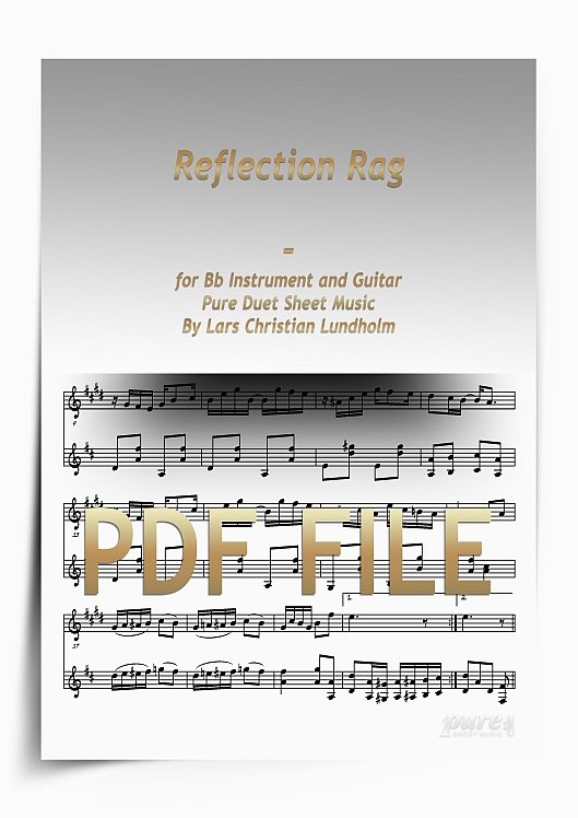 Thumbnail Reflection Rag for Bb Instrument and Guitar (PDF file), Pure Sheet Music arranged by Lars Christian Lundholm Thumbnail Reflection Rag for Bb Instrument and Guitar (PDF file), Pure Sheet Music arranged by Lars Christian Lundholm