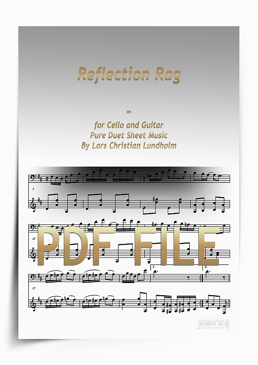 Thumbnail Reflection Rag for Cello and Guitar (PDF file), Pure Sheet Music arranged by Lars Christian Lundholm Thumbnail Reflection Rag for Cello and Guitar (PDF file), Pure Sheet Music arranged by Lars Christian Lundholm