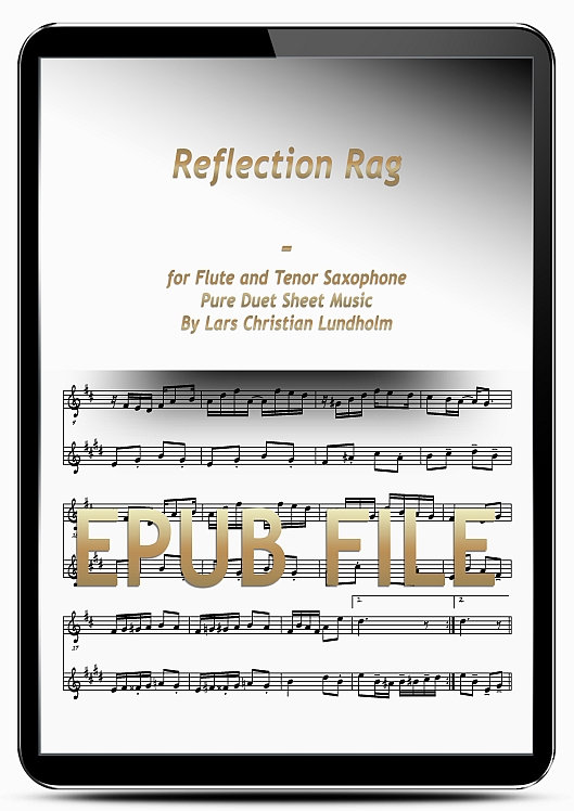 Thumbnail Reflection Rag for Flute and Tenor Saxophone (EPUB file), Pure Sheet Music as Ebook arranged by Lars Christian Lundholm