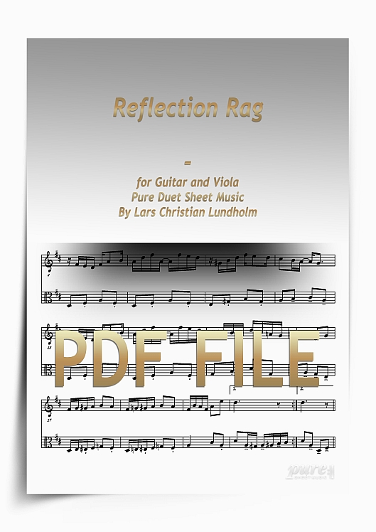 Thumbnail Reflection Rag for Guitar and Viola (PDF file), Pure Sheet Music arranged by Lars Christian Lundholm Thumbnail Reflection Rag for Guitar and Viola (PDF file), Pure Sheet Music arranged by Lars Christian Lundholm