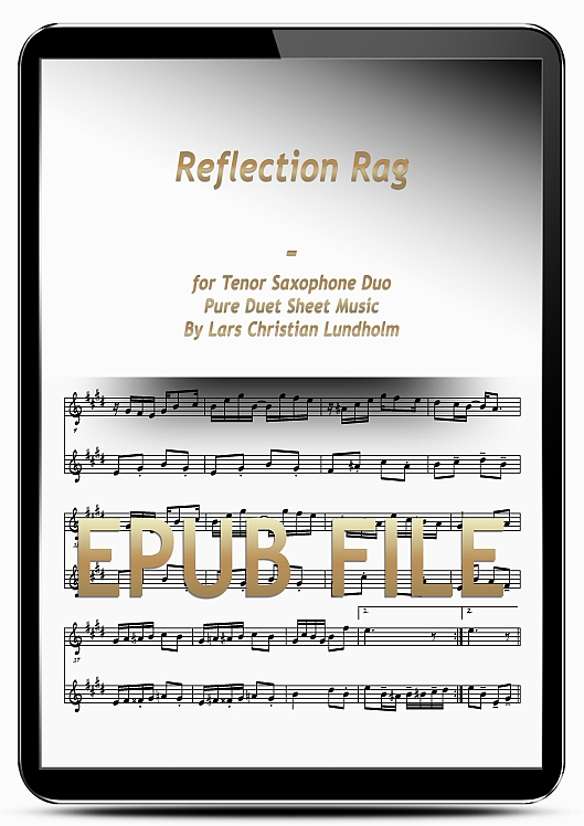 Thumbnail Reflection Rag for Tenor Saxophone Duo (EPUB file), Pure Sheet Music as Ebook arranged by Lars Christian Lundholm