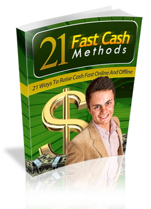 Thumbnail 21 Fast Cash Methods eBook