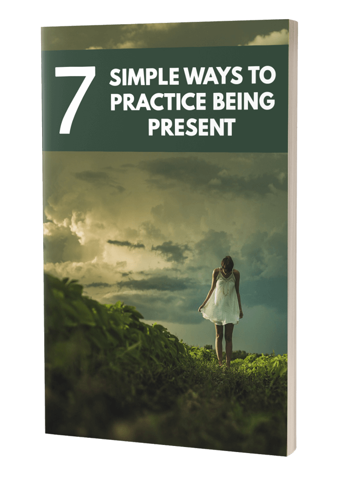 Thumbnail 7 Simple Ways To Practice Being Present eBook