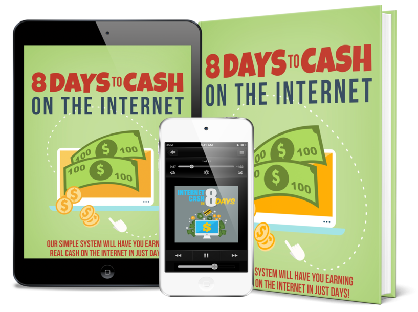 Thumbnail 8 Days To Cash On The Internet AudioBook and Ebook