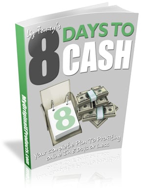 Thumbnail 8 Days To Cash eBook