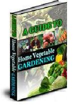 Thumbnail A Guide to Home Vegetable Gardening eBook