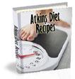 Thumbnail Atkins Low Carb Diet Recipes eBook
