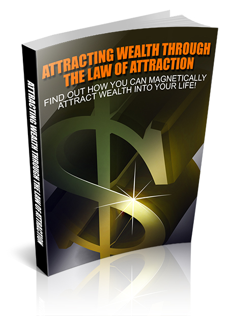 Thumbnail Attracting Wealth Through The Law Of Attraction eBook