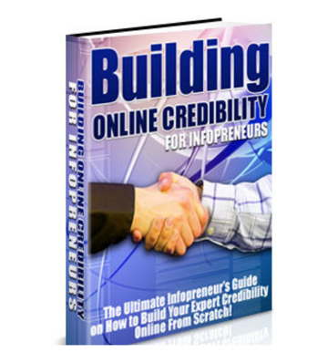Thumbnail Building Online Credibility for Infopreneurs eBook Thumbnail Building Online Credibility for Infopreneurs eBook