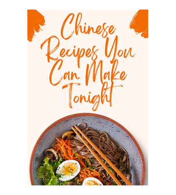 Thumbnail Chinese Recipes You Can Make Tonight eBook