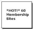 Thumbnail *HOT!* 60 Membership Sites