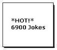 *HOT!* 6900 Jokes