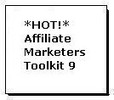 *HOT!* Affiliate Marketers Toolkit 9