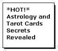 *HOT!* Astrologyand Tarot Cards Secrets Revealed