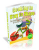 *HOT!* Cooking To Stay In Shape