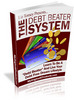 *HOT!* Debt Beater System