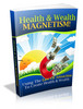 *HOT!* Health Wealth Magnetism