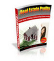 *HOT!* The Real Estate Profits