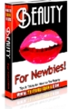 *HOT!* Beauty For Newbies