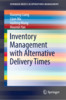 Thumbnail Inventory Management with Alternative Delivery Times