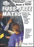 Thumbnail Fuss-Free Maths - Book 3 Measurement, Chance, Data & Space (AU Version)