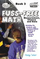 Thumbnail Fuss-Free Math  Bk 3 Measurement, Chance, Data & Space (US Version)