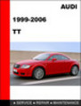 Thumbnail 1999-2006 Audi TT Factory Service Repair Manual