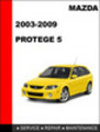 Thumbnail Mazda Protege 5 2001-2003 Factory Service Repair Manual