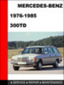 Thumbnail Mercedes-Benz 300TD 1976-1985 Factory Service Repair Manual