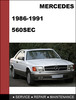 Thumbnail Mercedes-Benz 560SEC w126 1986-1991 Factory WORKSHOP Service manual