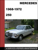 Thumbnail Mercedes-Benz 250 1968-1972 Factory WORKSHOP Service Repair manual Download