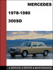 Thumbnail Mercedes-Benz 300SD 1978-1979-1980 Factory WORKSHOP Service Repair manual