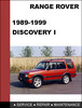 Thumbnail Range Rover Discovery 1989 - 1999 OEM Factory Service Repair Workshop Manual
