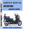 Thumbnail Suzuki AN400 2003 Service Repair Manual Pdf Download