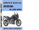 Thumbnail Suzuki DL1000 2002 Service Repair Manual Pdf Download