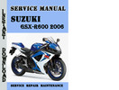 Thumbnail Suzuki GSX-R600 2006 Service Repair Manual Pdf Download