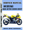 Thumbnail Suzuki GSX-R750 2006-2007 Service Repair Manual Pdf Download