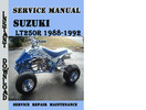 Thumbnail Suzuki LT250R 1988-1992 Service Repair Manual Pdf Download Thumbnail Suzuki LT250R 1988-1992 Service Repair Manual Pdf Download