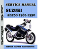 Thumbnail Suzuki RG250 1985-1990 Service Repair Manual Pdf Download