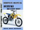 Thumbnail Suzuki RM-Z250 2007 Service Repair Manual Pdf Download