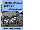 Thumbnail Suzuki SV1000S 2003 Service Repair Manual Pdf Download