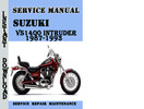 Thumbnail Suzuki VS1400 Intruder 1987-1993 Service Repair Manual Pdf 