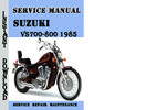 Thumbnail Suzuki VS700-800 1985 Service Repair Manual Pdf Download