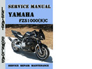 Thumbnail Yamaha FZS1000(N)C Service Repair Manual Pdf Download