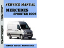 Thumbnail Mercedes Sprinter 2006 Service Repair Manual Pdf Download