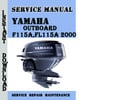 Thumbnail Yamaha F115A,FL115A 2000 Service Repair Manual Pdf Download