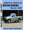 Thumbnail Mitsubishi Pick-Up 1987 Service Repair Manual Pdf Download