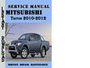 Thumbnail Mitsubishi Triton 2010-2012 Service Repair Manual Pdf 