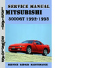 Thumbnail Mitsubishi 3000GT 1992-1993 Service Repair Manual Pdf Thumbnail Mitsubishi 3000GT 1992-1993 Service Repair Manual Pdf